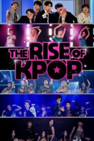 The Rise of K-Pop 2020 on netflix