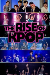 The Rise of K-Pop 2020 on netflix