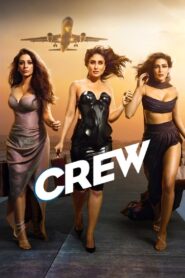 Crew 2024 on netflix