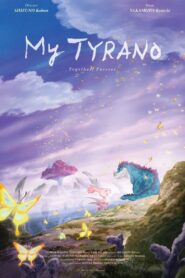 My Tyrano: Together, Forever 2019 on netflix