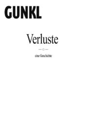 Gunkl: Verluste – eine Geschichte 2008 on netflix
