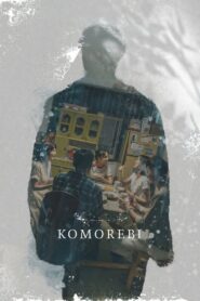 Komorebi 2021 on netflix
