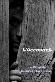 L’Occupant 2008 on netflix
