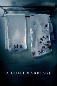 A Good Marriage 2014 on netflix