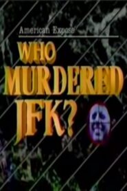American Expose: Who Murdered JFK? 1988 on netflix