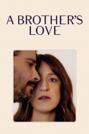 A Brother’s Love 2019 on netflix