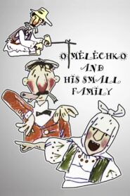 Omelechko and His Small Family… 1999 on netflix
