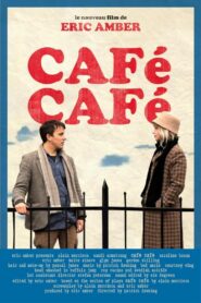 CAFe CAFe 2013 on netflix