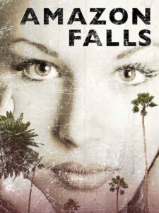 Amazon Falls 2010 on netflix