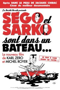 Ségo et Sarko sont dans un bateau… 2007 on netflix