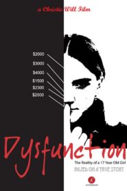Dysfunction 2006 on netflix