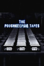 The Poughkeepsie Tapes 2007 on netflix