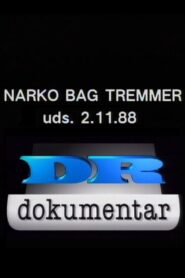Narko bag tremmer 1988 on netflix