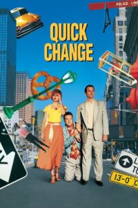 Quick Change 1990 on netflix