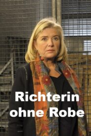 Richterin ohne Robe 2009 on netflix