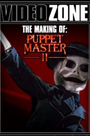 Videozone: The Making of “Puppet Master II” 1990 on netflix