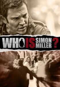 Who Is Simon Miller? 2011 on netflix