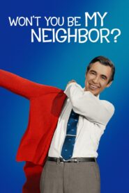 Won’t You Be My Neighbor? 2018 on netflix