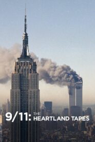 9/11: The Heartland Tapes 2013 on netflix