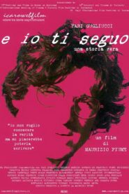 E Io ti seguo 2003 on netflix