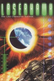 Laserhawk 1997 on netflix