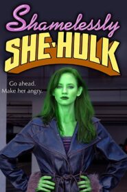 Shamelessly She-Hulk 2009 on netflix