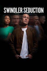 Swindler Seduction 2022 on netflix