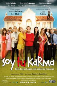 Soy tu karma 2017 on netflix