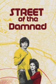 Street of the Damned 1984 on netflix