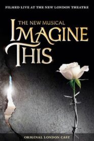 Imagine This 2010 on netflix