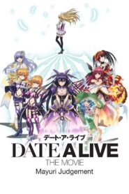 Date A Live: Mayuri Judgment 2015 on netflix