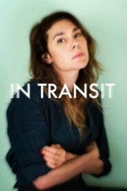 In Transit 2005 on netflix