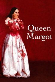 Queen Margot 1994 on netflix