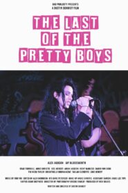 The Last of the Pretty Boys 2024 on netflix