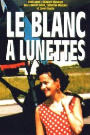 Le blanc à lunettes 1995 on netflix