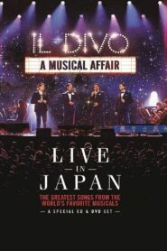 Il Divo: A Musical Affair – Live in Japan 2014 on netflix
