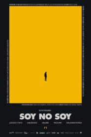 Soy No Soy 2019 on netflix
