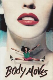 Body Moves 1990 on netflix