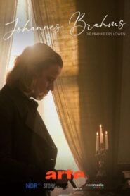 Johannes Brahms – Die Pranke des Löwen 2021 on netflix