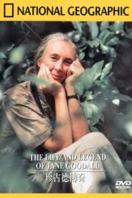 The Life and Legend of Jane Goodall 1990 on netflix