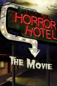 Horror Hotel The Movie 2016 on netflix