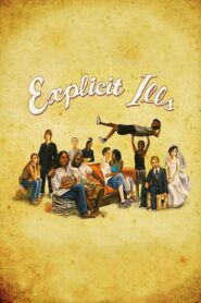 Explicit Ills 2008 on netflix