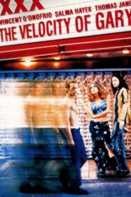 The Velocity of Gary 1999 on netflix