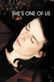 She’s One of Us 2003 on netflix