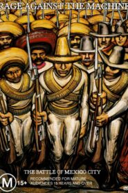 Rage Against The Machine: The Battle Of Mexico City 2001 on netflix
