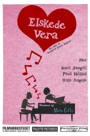 Elskede Vera 2012 on netflix
