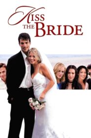 Kiss The Bride 2002 on netflix