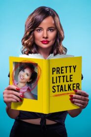 Pretty Little Stalker 2018 on netflix