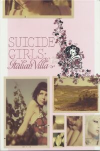 SuicideGirls: Italian Villa 2006 on netflix