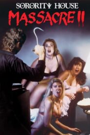 Sorority House Massacre II 1990 on netflix